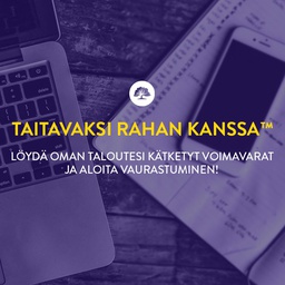 [1782] Taitavaksi Rahan Kanssa™ [Avoin lippu]
